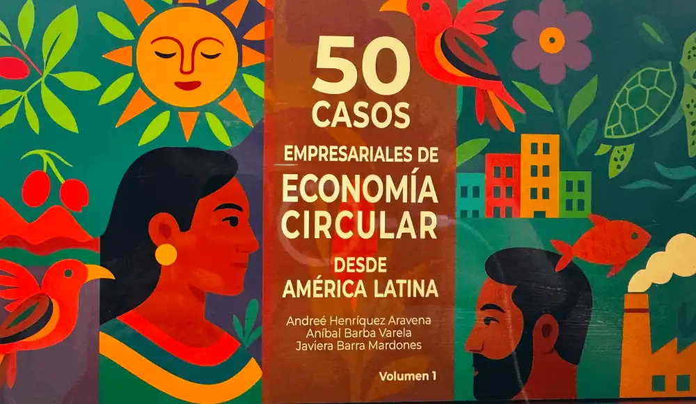 Lanzan libro que recopila casos de éxito de economía circular en América Latina Lanzan libro que recopila casos de éxito de economía circular en América Latina