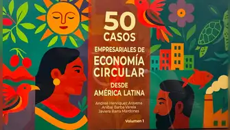 Lanzan libro que recopila casos de éxito de economía circular en América Latina